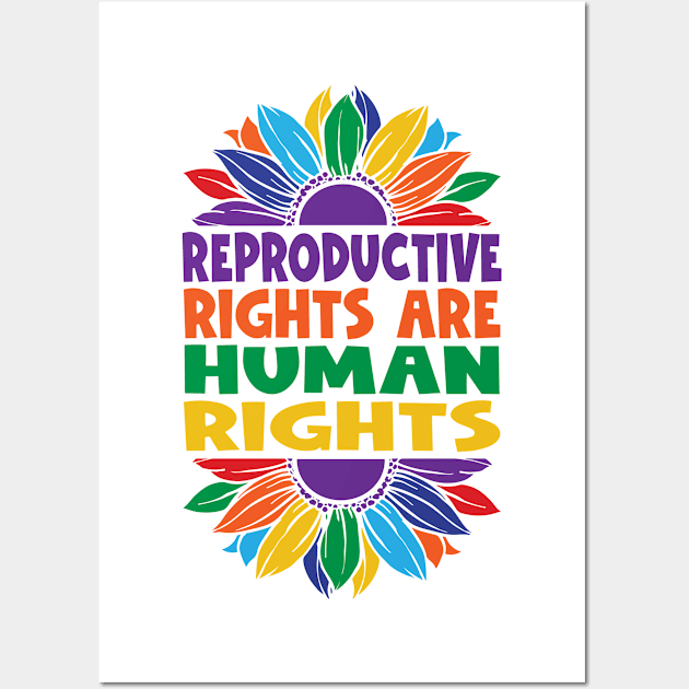 Reproductive Rights are Human Rights Wall Art by Jas-Kei Designs